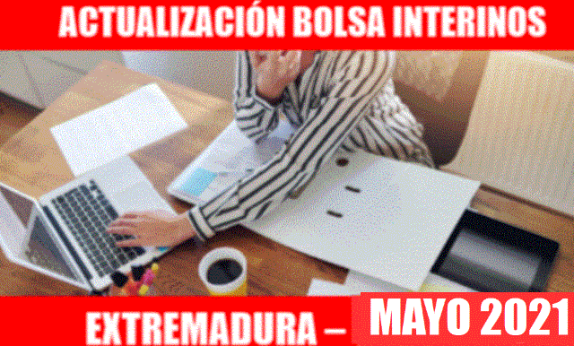 ACTUALIZACIÓN BOLSA EXTREMADURA -  10 MAYO 2021